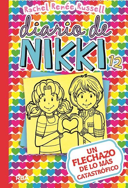 DIARIO DE NIKKI 12: UN FLECHAZO DE LO MáS CATASTRóFICO | 9788427212589 | RUSSELL , RACHEL RENEE