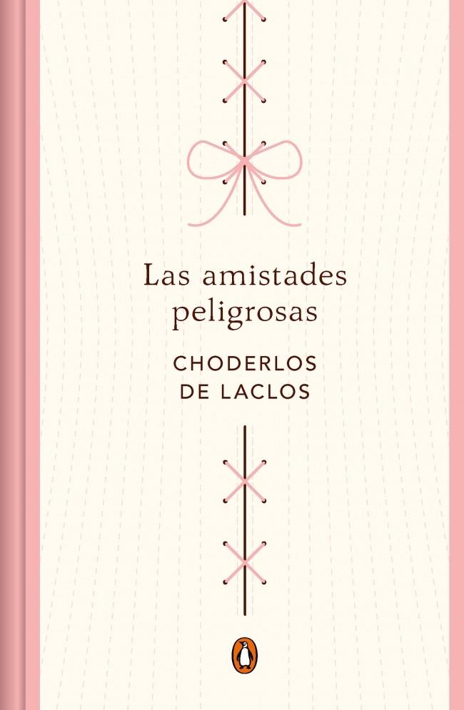 LAS AMISTADES PELIGROSAS (EDICIÓN CONMEMORATIVA) | 9788491056713 | CHODERLOS DE LACLOS