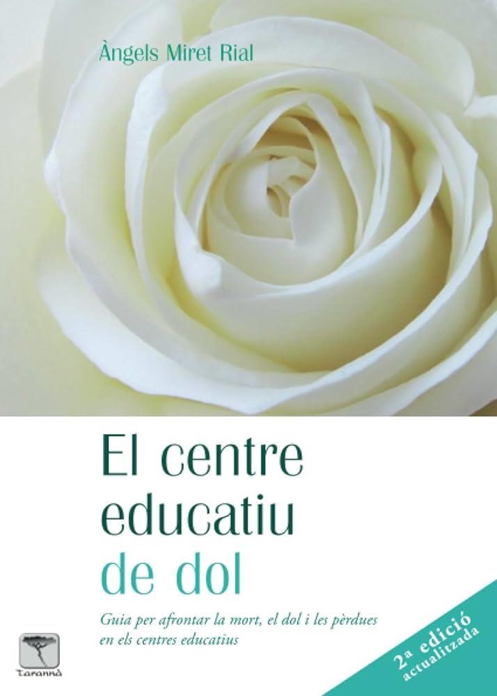 EL CENTRE EDUCATIU DE DOL | 9788412185102 | MIRET RIAL, ANGELS