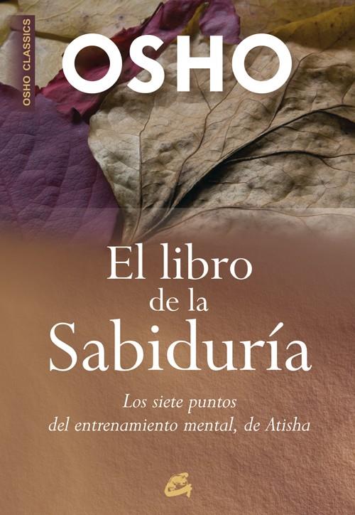 EL LIBRO DE LA SABIDURÍA | 9788484452461 | OSHO (1931-1990)