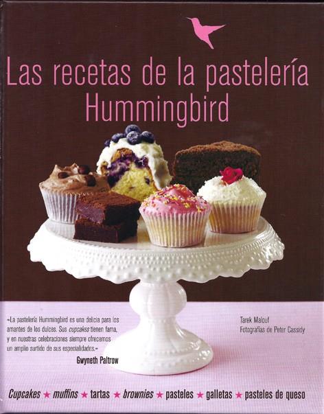 LAS RECETAS DE LA PASTELERÍA HUMMINGBIRD | 9788415053170 | MALOUF, TAREK