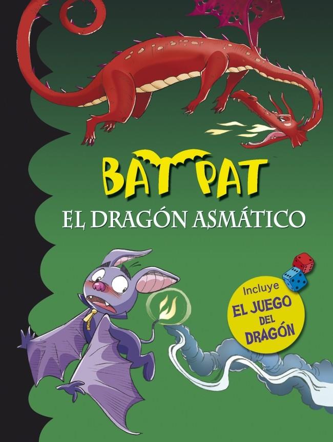 EL DRAGÓN ASMÁTICO. BAT PAT.  (ED. ESPECIAL) | 9788490431542 | PAVANELLO,ROBERTO