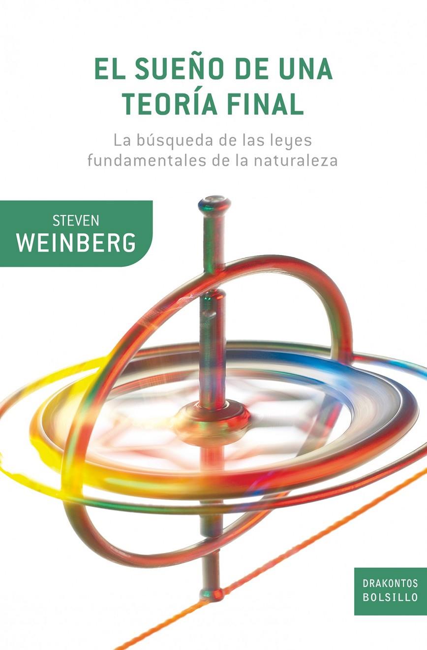 EL SUEÑO DE UNA TEORÍA FINAL | 9788498921113 | WEINBERG, STEVEN