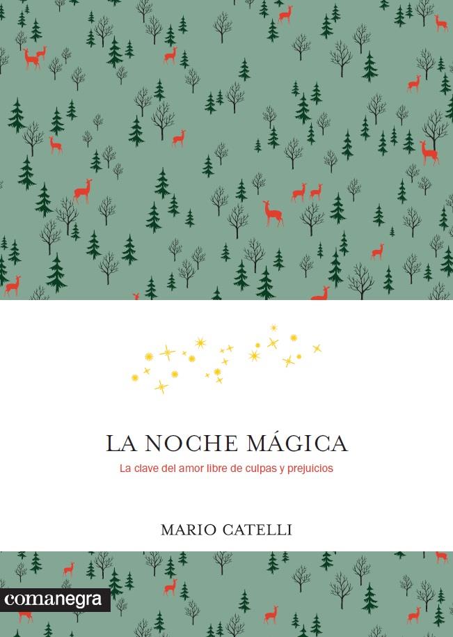 LA NOCHE MÁGICA | 9788416605569 | CATELLI, MARIO