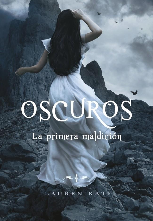 LA PRIMERA MALDICION. OSCUROS 4 | 9788484418856 | KATE,LAUREN