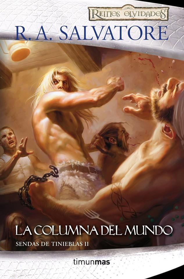 LA COLUMNA DEL MUNDO | 9788448038960 | R. A. SALVATORE