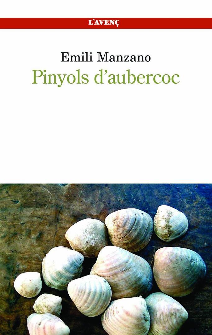 PINYOLS D'AUBERCOC | 9788488839213 | MANZANO I MULET, EMILI