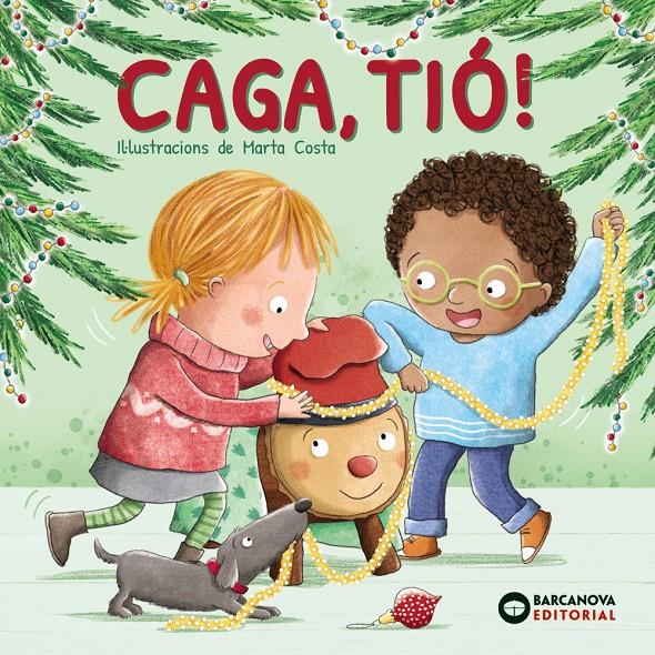 CAGA, TIÓ! | 9788448963965 | BARCANOVA, EDITORIAL