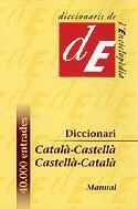 DICCIONARI MANUAL CATALA-CASTELLA / CASTELLÀ-CATALÀ | 9788441224780 | DIVERSOS AUTORS