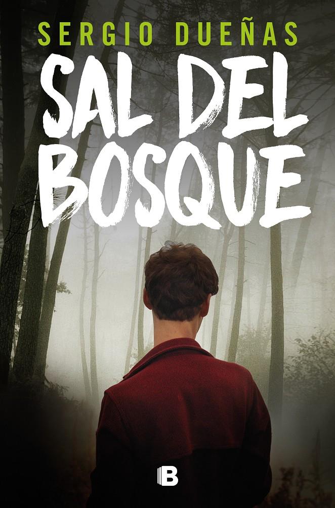 SAL DEL BOSQUE | 9788466675925 | DUEÑAS, SERGIO