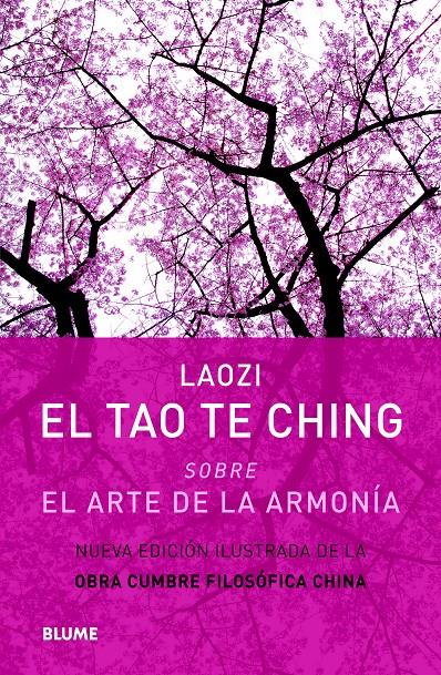 EL TAO TE CHING SOBRE EL ARTE DE LA ARMONIA | 9788498017182 | LAOZI