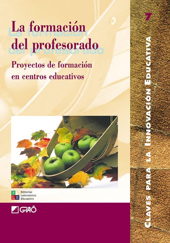 FORMACION DEL PROFESORADO, LA | 9788478272501 | AAVV