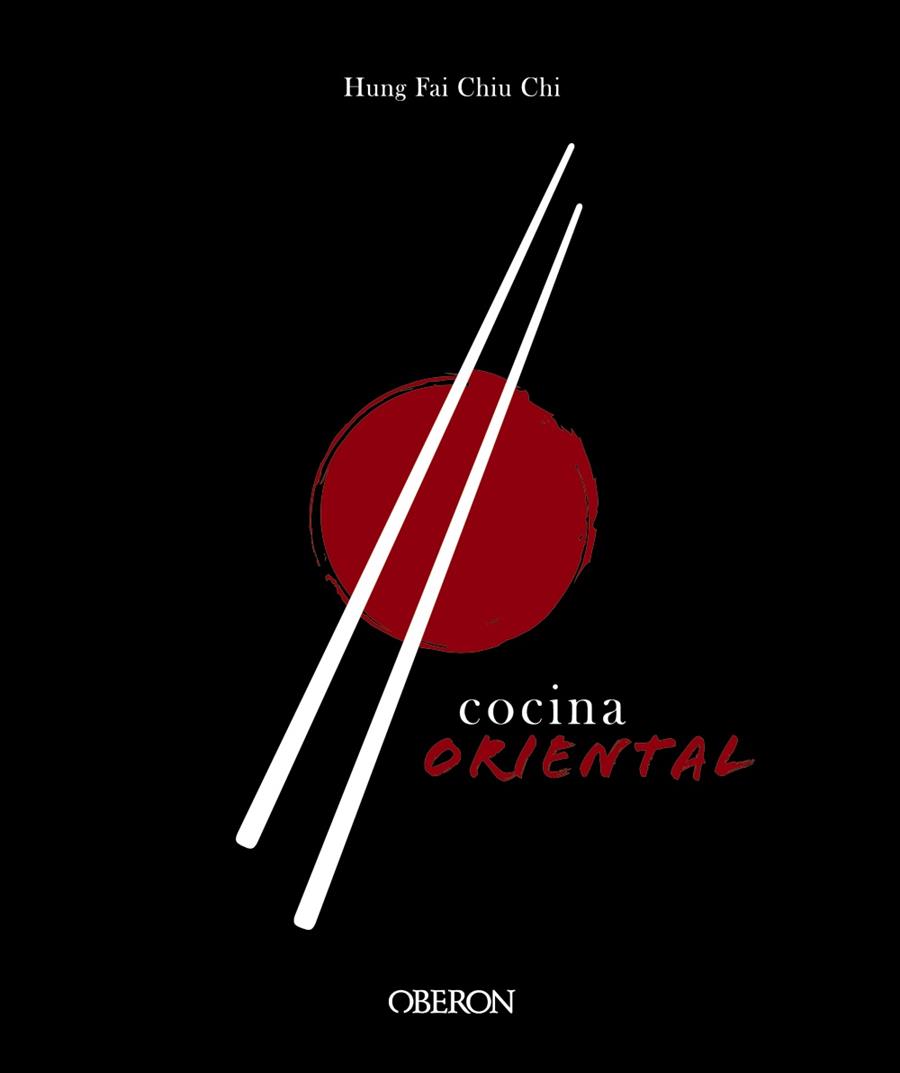 COCINA ORIENTAL | 9788441541696 | CHIU CHI, HUNG FAI