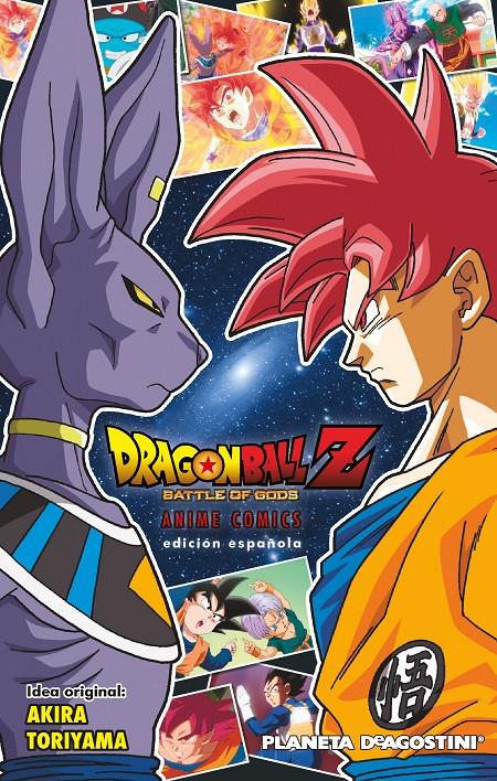 DRAGON BALL Z LA BATALLA DE LOS DIOSES | 9788416090167 | AKIRA TORIYAMA