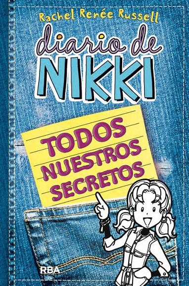 TODOS NUESTROS SECRETOS. DIARIO DE NIKKI | 9788427208155 | RENEE RUSSELL, RACHEL