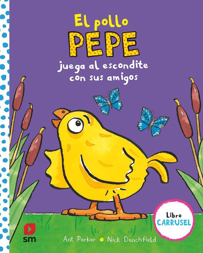 EL POLLO PEPE JUEGA AL ESCONDITE CON SUS AMIGOS | 9788413184425 | PARKER, ANT