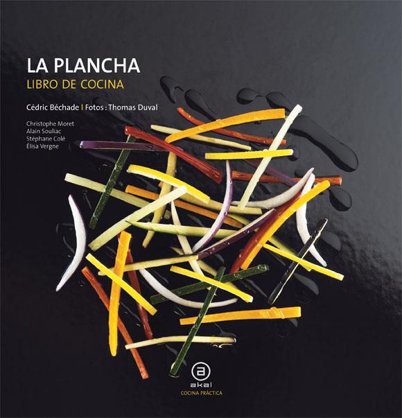 LA PLANCHA | 9788446023869 | CEDRIC BECHADE / STEPHANE COLE / CHRISTOPHE MORET