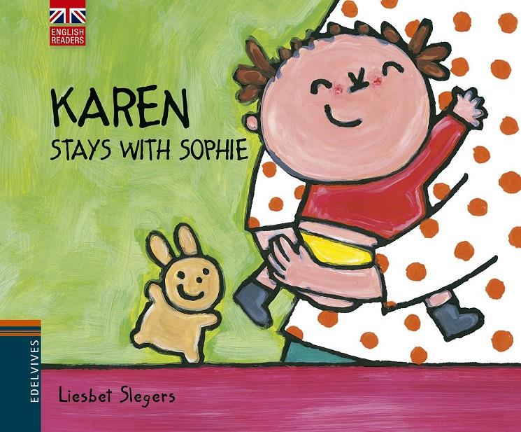 KAREN STAYS WITH SOPHIE | 9788426391575 | LIESBET SLEGERS