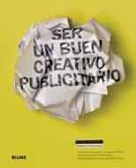 SER UN BUEN CREATIVO PUBLICITARIO | 9788498014945 | VEKSNER, SIMON