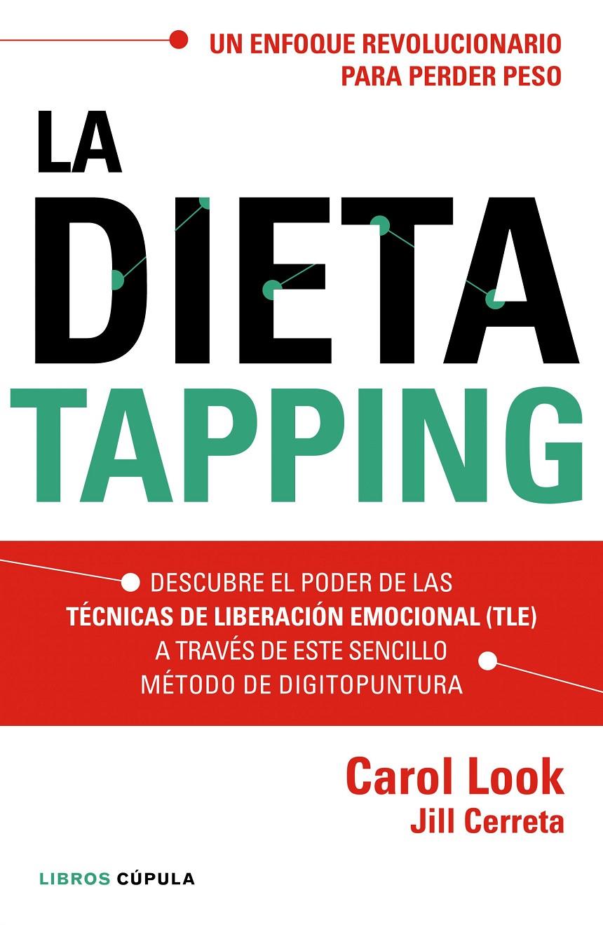 LA DIETA TAPPING | 9788448022006 | CAROL LOOK/JILL CERRETA