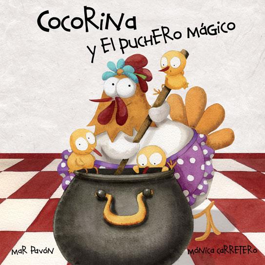 COCORINA Y EL PUCHERO MÁGICO | 9788415619345 | PAVÓN, MAR