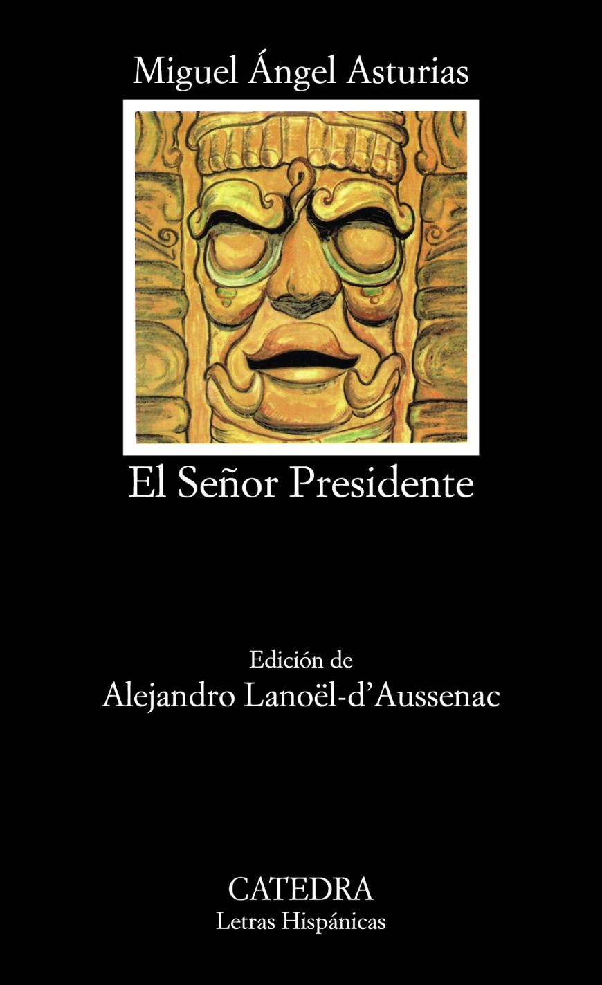 SEÑOR PRESIDENTE, EL | 9788437615172 | ASTURIAS, MIGUEL ANGEL