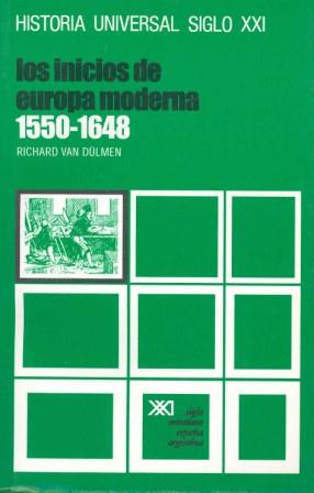 INICIOS DE LA EUROPA MODERNA.(1550-1648) | 9788432304828 | VAN DULMEN,RICHARD