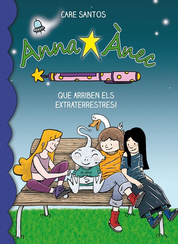 QUE ARRIBEN ELS EXTRATERRESTRES! ANNA ANEC 7 | 9788415711766 | SANTOS, CARE