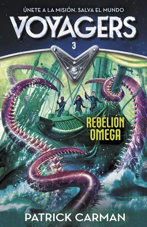 REBELIÓN OMEGA (VOYAGERS 3) | 9788420482224 | CARMAN,PATRICK