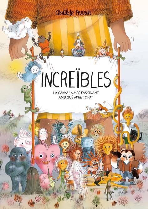 INCREÏBLES | 9788419401632 | PERRIN, CLOTILDE