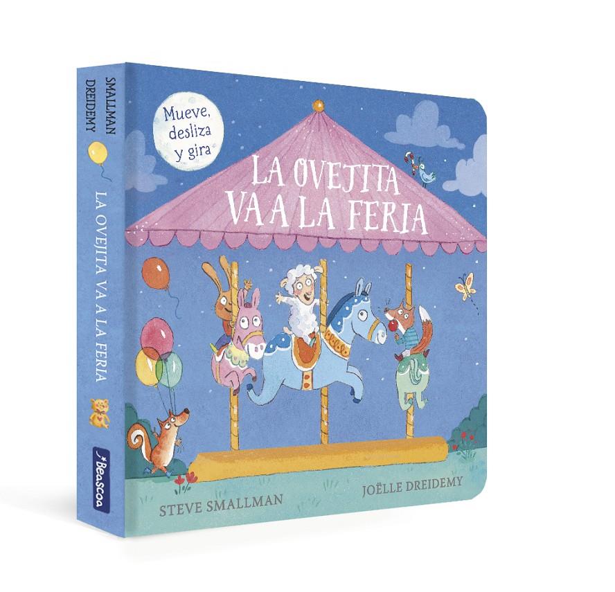 LA OVEJITA VA A LA FERIA (LA OVEJITA QUE VINO A CENAR. LIBRO DE CARTÓN) | 9788448861001 | SMALLMAN, STEVE/DREIDEMY, JOËLLE