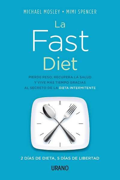 LA DIETA FAST | 9788479534363 | MOSLEY, MICHAEL/SPENCER, MIMI