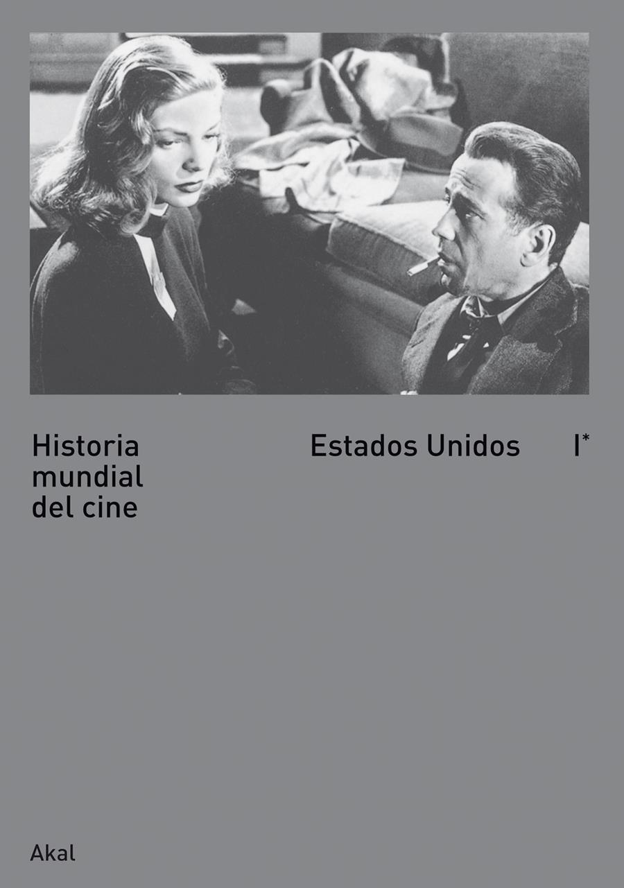 HISTORIA DEL CINE I. ESTADOS UNIDOS 1 | 9788446027522