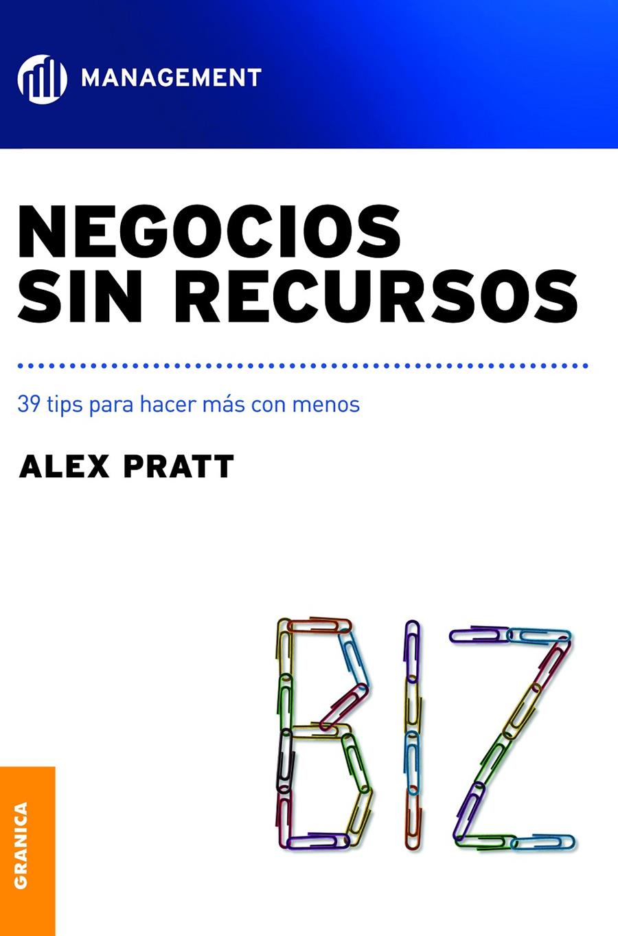 NEGOCIOS SIN RECURSOS | 9789506416157 | PRATT, ALEX