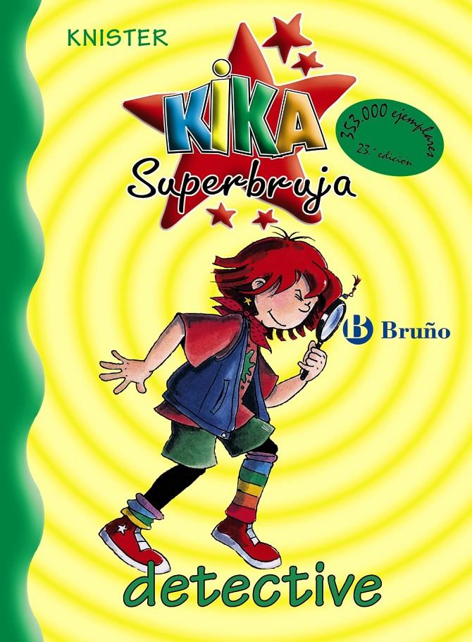 KIKA SUPERBRUJA DETECTIVE 1 | 9788421634202 | KNISTER