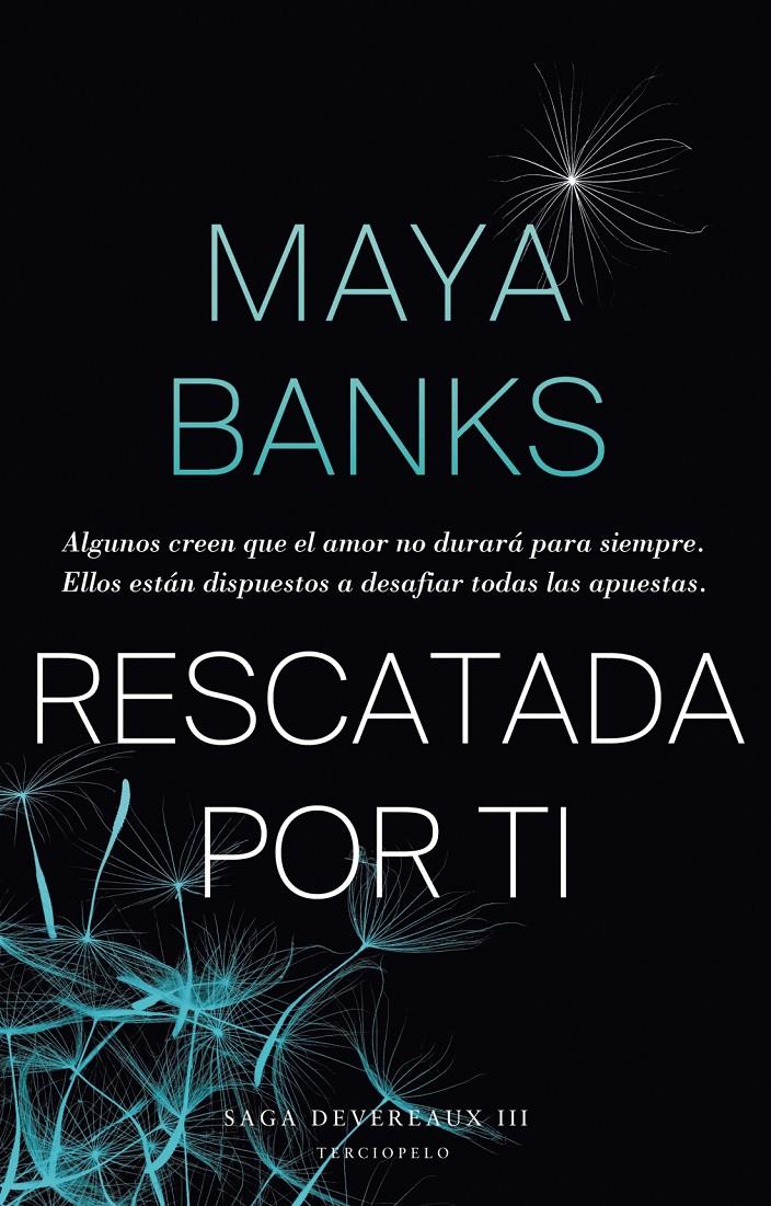 RESCATADA POR TI. SAGA DEVEREAUX III | 9788415952718 | BANKS, MAYA