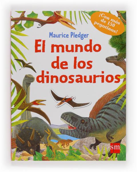 EL MUNDO DE LOS DINOSAURIOS | 9788467559958 | PLEDGER, MAURICE