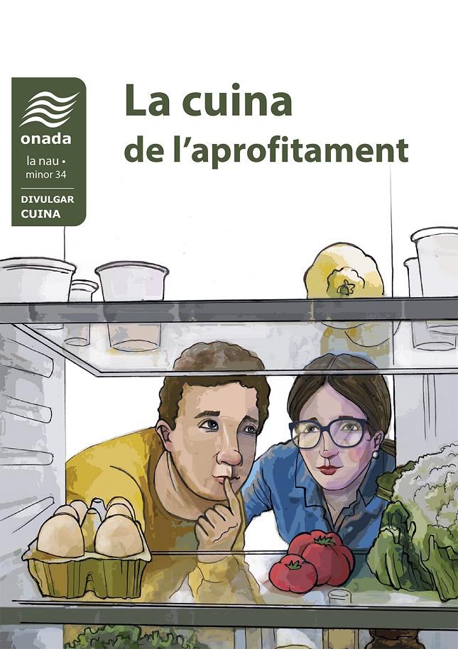 LA CUINA DE L’APROFITAMENT | 9788419606440 | VARIOS AUTORES