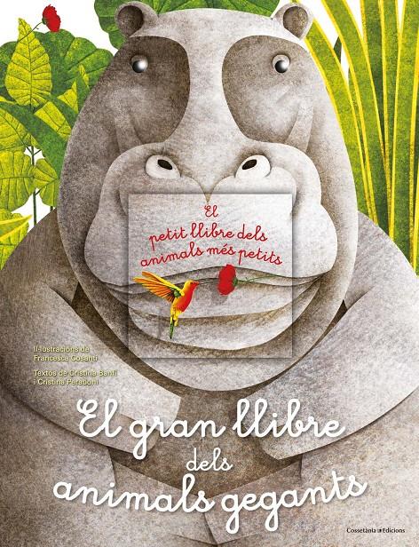 EL GRAN LLIBRE DELS ANIMALS GEGANTS / EL PETIT LLIBRE DELS ANIMALS MéS PETITS | 9788490347157 | BANFI, CRISTINA/PERABONI, CRISTINA