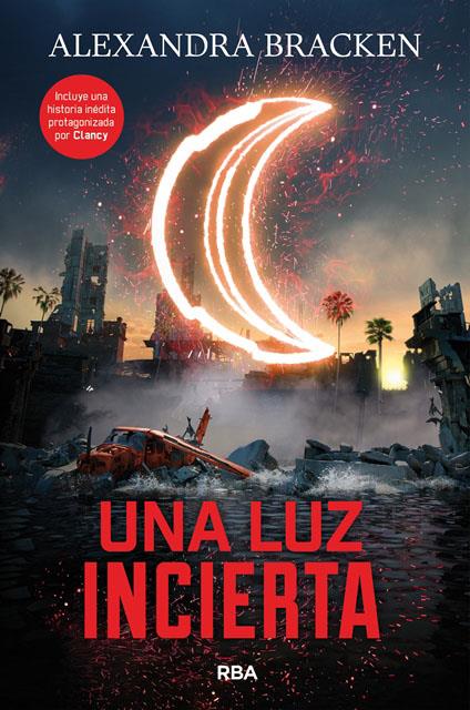 UNA LUZ INCIERTA. MENTES PODEROSAS 3 | 9788427214200 | BRACKEN , ALEXANDRA