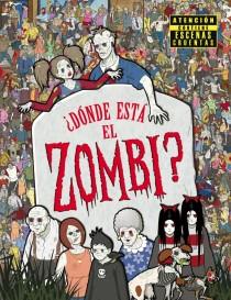 ¿DÓNDE ESTÁ EL ZOMBI? | 9788415579588 | MORAN, PAUL