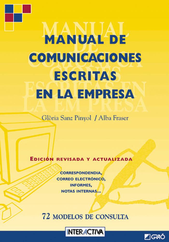 MANUAL DE COMUNICACIONES ESCRITAS EN LA EMPRESA | 9788478271849 | SANZ PIÑOL, GLORIA