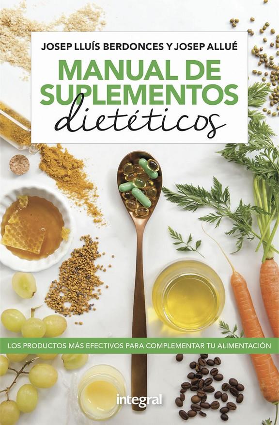 MANUAL DE SUPLEMENTOS DIETÉTICOS | 9788491181736 | BERDONCES JOSEP LLUÍS/ALLUÉ JOSEP