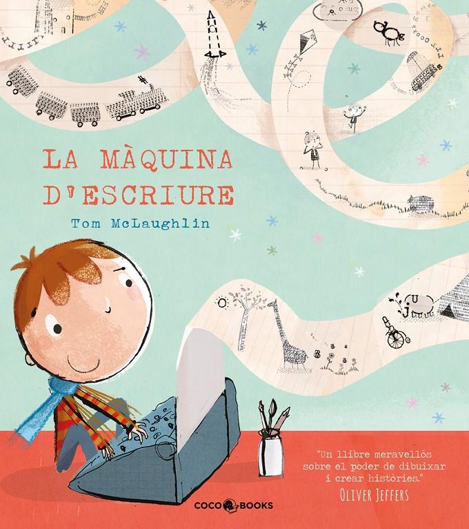 LA MÀQUINA D'ESCRIURE | 9788494316678 | MCLAUGHLIN, TOM