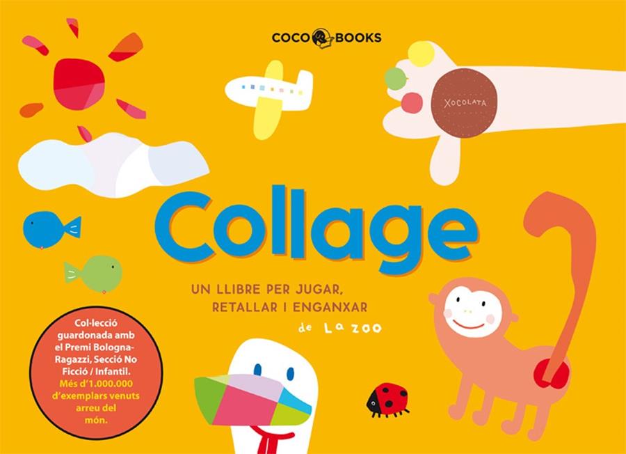 COLLAGE. UN LLIBRE PER JUGAR, RETALLAR I ENGANXAR | 9788493562755 | ZOO, LA