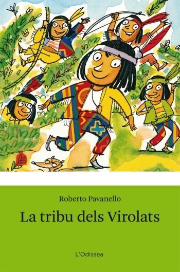 LA TRIBU DELS MULTICOLOR | 9788499323428 | ROBERTO PANAVELLO