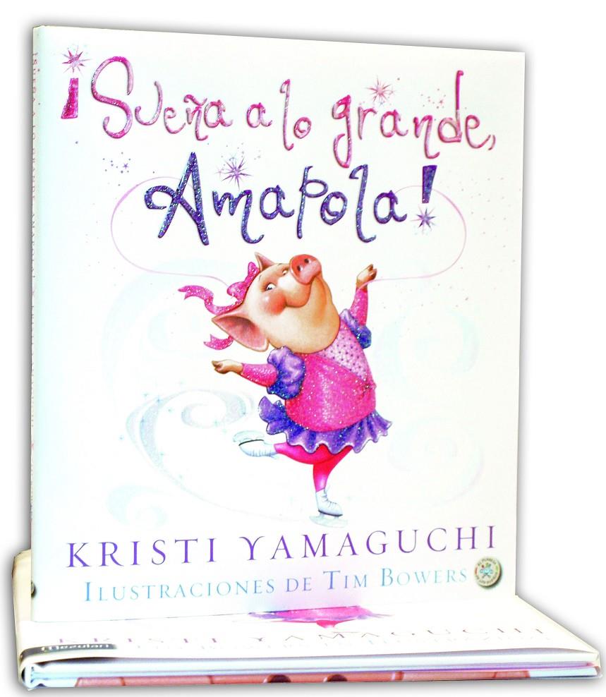 SUEÑA A LO GRANDE AMAPOLA! | 9788427133211 | YAMAGUCHI, KRISTI