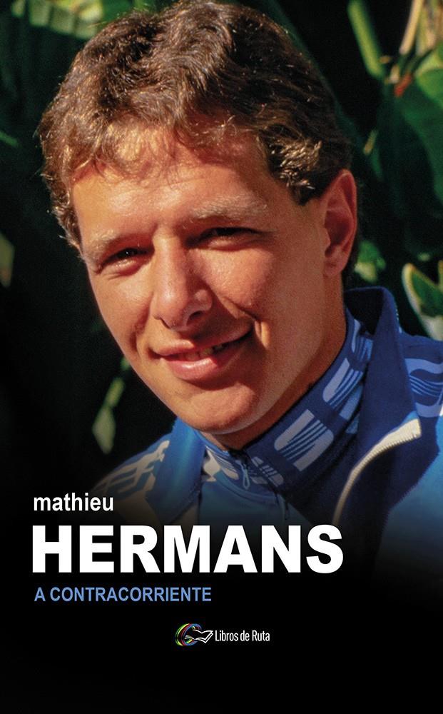 MATHIEU HERMANS. A CONTRACORRIENTE | 9788412324488 | HERMANS, MATHIEU