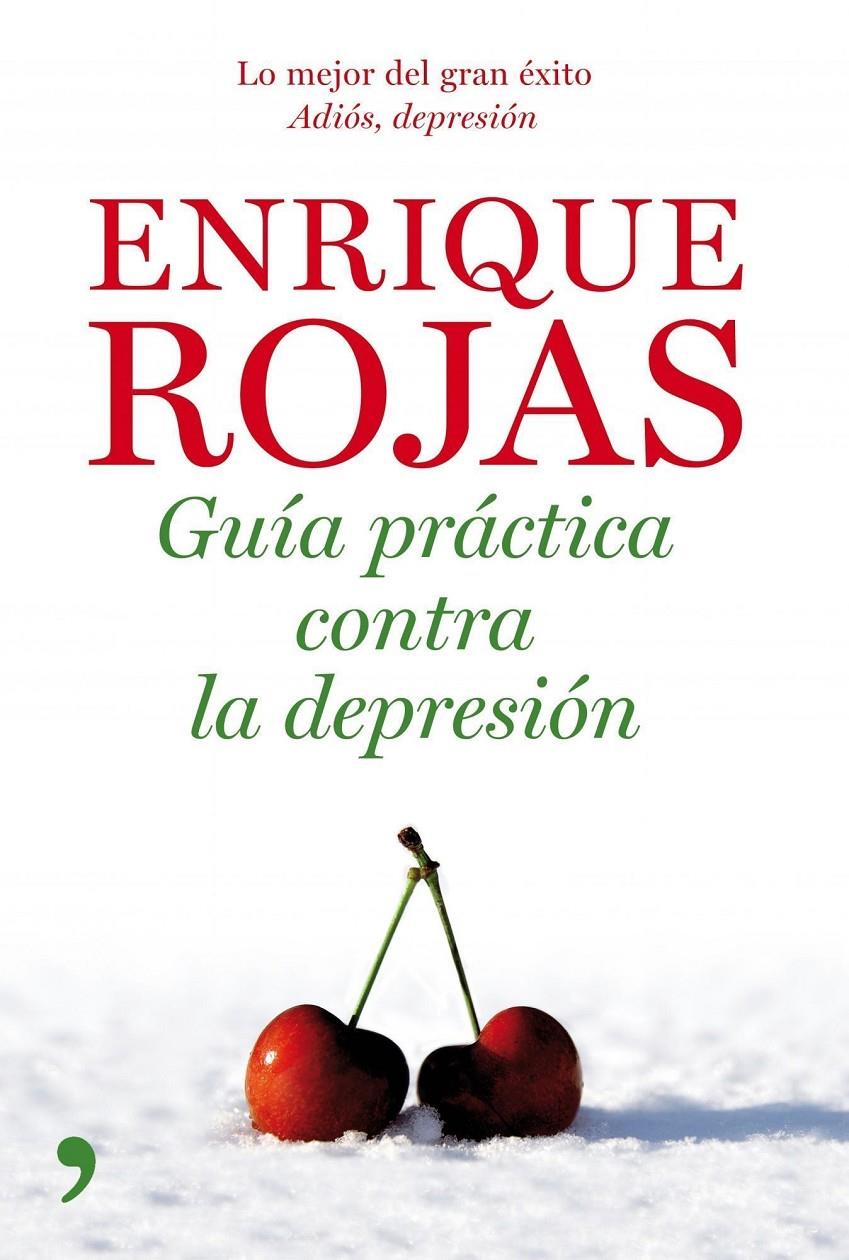 GUIA RAPIDA DE ADIOS DEPRESION | 9788484608073 | ROJAS ENRIQUE