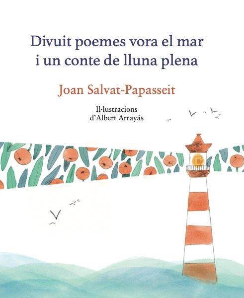 18 POEMES VORA EL MAR I UN CONTE DE LLUN | 9788419028945